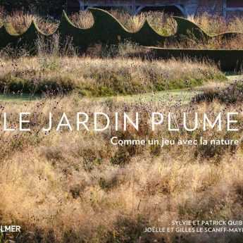 Le Jardin Plume - Comme un jeu avec la nature - Editions ULMER