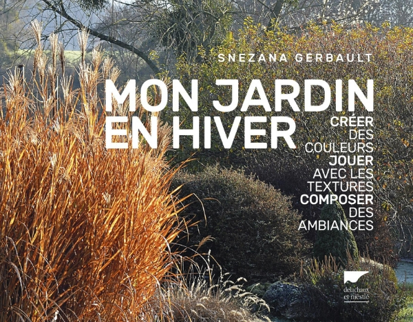 Prix Saint Fiacre 2018 : Mon jardin en hiver de Snezana Gerbault