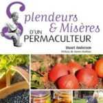 "Splendeurs et misères d'un permaculteur" de Stuart Anderson - Terre Vivante