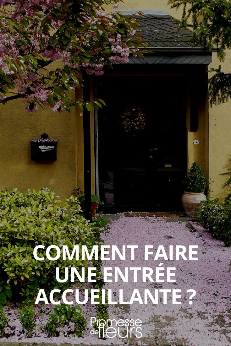 faire une entrée accueillante