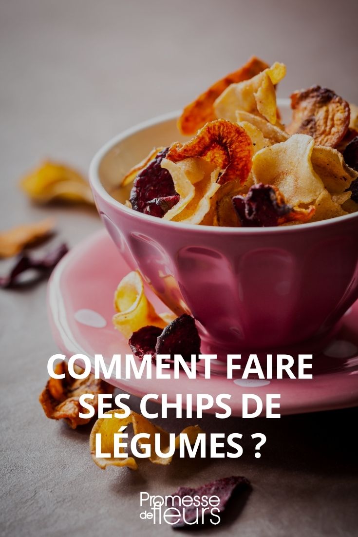 faire des chips de légumes