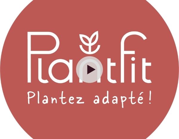 Plantfit : la nouvelle application pour planter adapté
