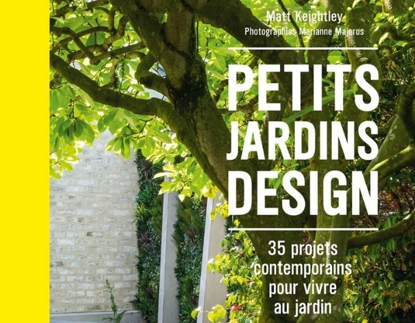 Petits jardins design, un beau livre des éditions Ulmer