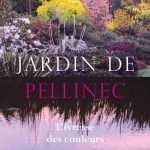 Jardin de Pellinec, l’ivresse des couleurs de Gérard Jean - Editions Ulmer