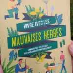 Vivre avec les mauvaises herbes de Guylaine Goulfier - éditions Massin