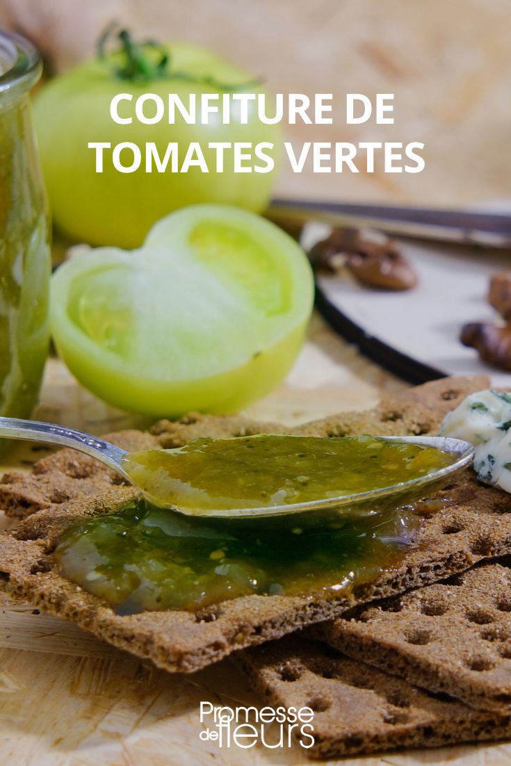 confiture tomates vertes