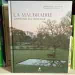 La Maubrairie, jardins du bocage de Stéphane Marie-Dany Sautot, Editions Tana