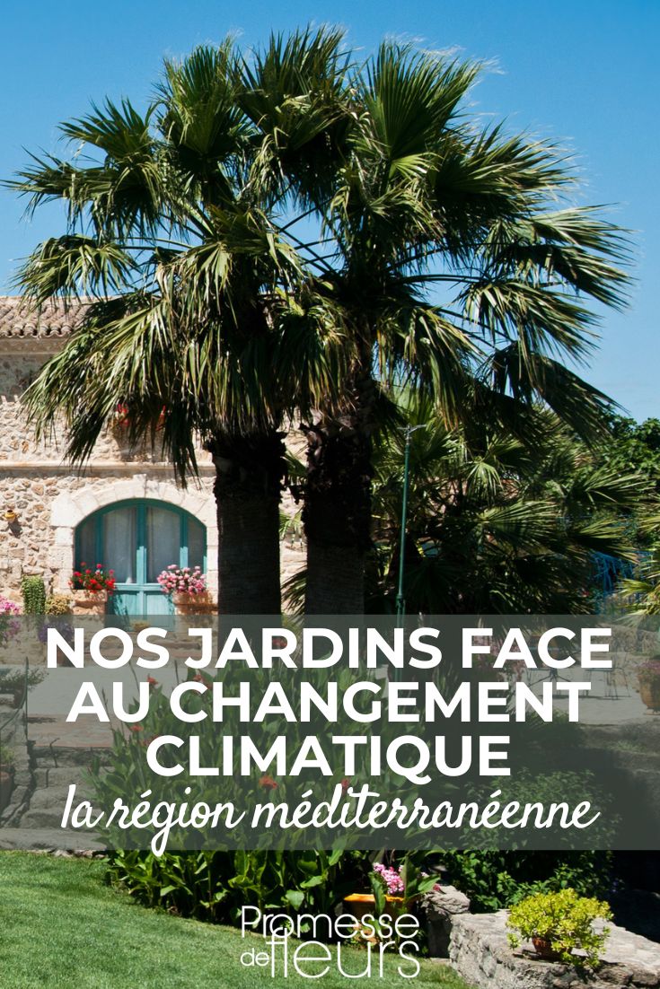 nos jardins faces au changement climatique