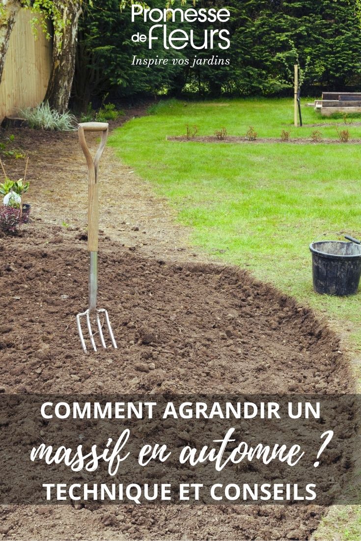 agrandir un massif au jardin