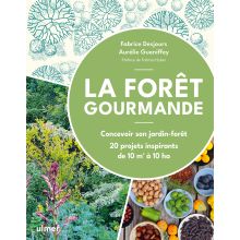 La Forêt gourmande